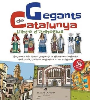 GEGANTS DE CATALUNYA. LLIBRE D'ADHESIUS | 9788417000363 | JUANOLO | Llibres Parcir | Librería Parcir | Librería online de Manresa | Comprar libros en catalán y castellano online