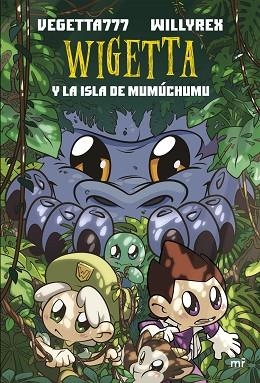 WIGETTA Y LA ISLA DE MUMÚCHUMU | 9788427044555 | WILLYREX / VEGETTA777 | Llibres Parcir | Llibreria Parcir | Llibreria online de Manresa | Comprar llibres en català i castellà online