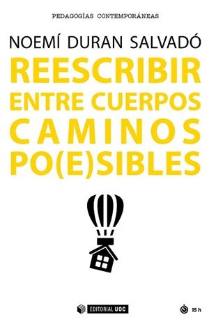 REESCRIBIR ENTRE CUERPOS CAMINOS PO(E)SIBLES | 9788491166276 | DURAN SALVADÓ, NOEMÍ | Llibres Parcir | Llibreria Parcir | Llibreria online de Manresa | Comprar llibres en català i castellà online