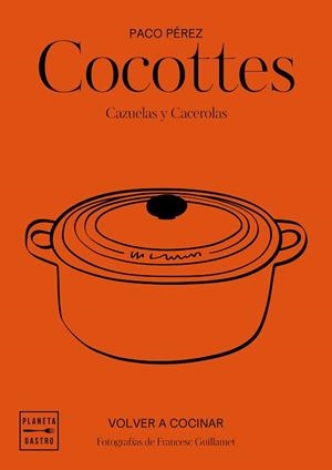 COCOTTES | 9788408197546 | GARCÍA-ARBÓS, SALVADOR/PÉREZ, PACO | Llibres Parcir | Llibreria Parcir | Llibreria online de Manresa | Comprar llibres en català i castellà online