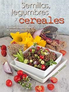 SEMILLAS, LEGUMBRES Y CEREALES | 9788417452094 | TRENCHI, CINZIA | Llibres Parcir | Llibreria Parcir | Llibreria online de Manresa | Comprar llibres en català i castellà online
