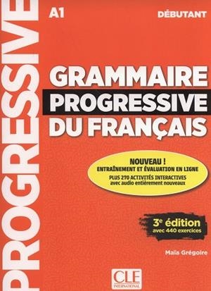 GRAMMAIRE PROGRESSIVE DU FRANÇAIS DÉBUTANT | 9782090380996 | AA.VV | Llibres Parcir | Llibreria Parcir | Llibreria online de Manresa | Comprar llibres en català i castellà online
