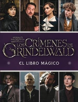 LOS CRÍMENES DE GRINDELWALD. EL LIBRO MÁGICO | 9788893675413 | VARIOS AUTORES | Llibres Parcir | Llibreria Parcir | Llibreria online de Manresa | Comprar llibres en català i castellà online