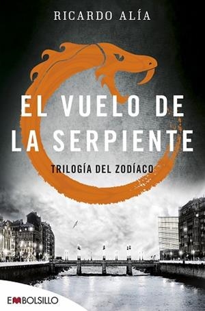 EL VUELO DE LA SERPIENTE | 9788416087525 | ALÍA, RICARDO | Llibres Parcir | Librería Parcir | Librería online de Manresa | Comprar libros en catalán y castellano online