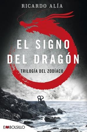 EL SIGNO DEL DRAGÓN | 9788416087501 | ALÍA, RICARDO | Llibres Parcir | Librería Parcir | Librería online de Manresa | Comprar libros en catalán y castellano online