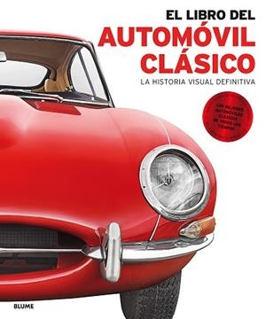 EL LIBRO DEL AUTOMÓVIL CLÁSICO | 9788416965557 | VARIOS AUTORES | Llibres Parcir | Llibreria Parcir | Llibreria online de Manresa | Comprar llibres en català i castellà online