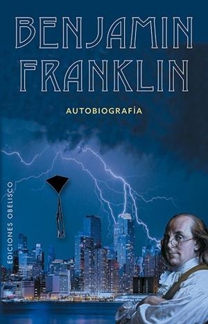 BENJAMÍN FRANKLIN | 9788491113935 | FRANKLIN, BENJAMÍN | Llibres Parcir | Librería Parcir | Librería online de Manresa | Comprar libros en catalán y castellano online