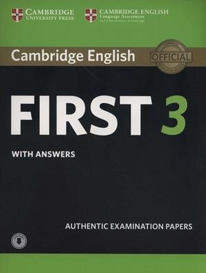 CAMBRIDGE ENGLISH FIRST 3 STUDENT'S BOOK WITH ANSWERS WITH AUDIO | 9781108380782 | AAVV | Llibres Parcir | Llibreria Parcir | Llibreria online de Manresa | Comprar llibres en català i castellà online