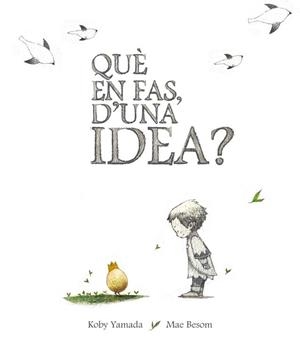 QUÈ EN FAS, D'UNA IDEA? | 9788416490424 | YAMADA, KOBI | Llibres Parcir | Librería Parcir | Librería online de Manresa | Comprar libros en catalán y castellano online