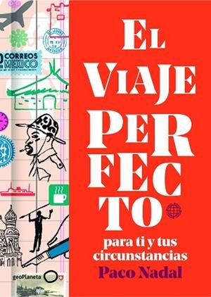EL VIAJE PERFECTO | 9788408165781 | NADAL, PACO | Llibres Parcir | Librería Parcir | Librería online de Manresa | Comprar libros en catalán y castellano online