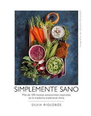 SIMPLEMENTE SANO | 9788417560577 | RIOLOBOS, SILVIA/DELGADO, ISOLDA | Llibres Parcir | Llibreria Parcir | Llibreria online de Manresa | Comprar llibres en català i castellà online