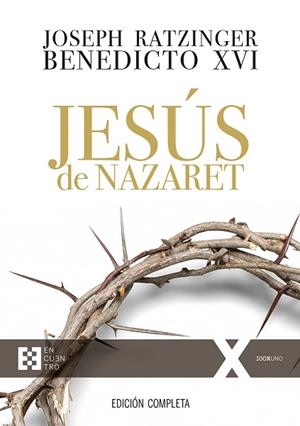 JESÚS DE NAZARET (EDICIÓN COMPLETA) | 9788490559390 | RATZINGER (BENEDICTO XVI), JOSEPH | Llibres Parcir | Llibreria Parcir | Llibreria online de Manresa | Comprar llibres en català i castellà online