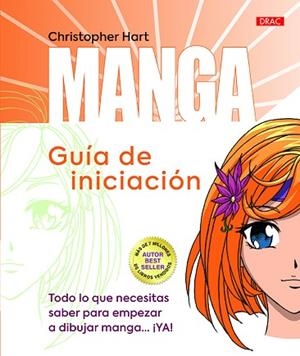 MANGA. GUÍA DE INICIACIÓN | 9788498746174 | HART, CHRISTOPHER | Llibres Parcir | Llibreria Parcir | Llibreria online de Manresa | Comprar llibres en català i castellà online