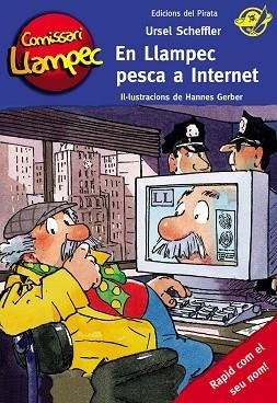COMISSARI LLAMPEC 17 EN LLAMPEC PESCA A INTERNET | 9788494009303 | SCHEFFLER, URSEL | Llibres Parcir | Librería Parcir | Librería online de Manresa | Comprar libros en catalán y castellano online