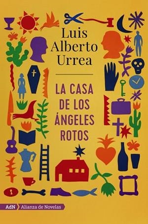 LA CASA DE LOS ÁNGELES ROTOS (ADN) | 9788491812647 | URREA, LUIS ALBERTO | Llibres Parcir | Llibreria Parcir | Llibreria online de Manresa | Comprar llibres en català i castellà online