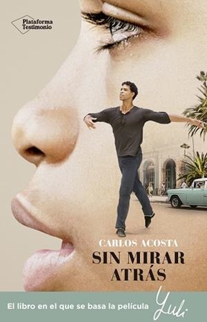 SIN MIRAR ATRÁS | 9788417622084 | ACOSTA, CARLOS | Llibres Parcir | Librería Parcir | Librería online de Manresa | Comprar libros en catalán y castellano online