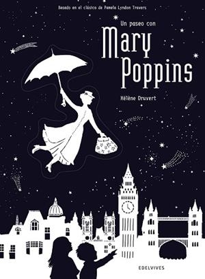 UN PASEO CON MARY POPPINS | 9788414010723 | DRUVERT, HÉLÈNE | Llibres Parcir | Llibreria Parcir | Llibreria online de Manresa | Comprar llibres en català i castellà online