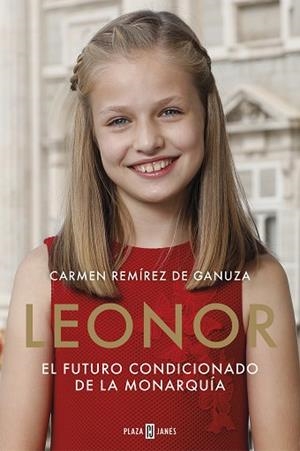 LEONOR. EL FUTURO CONDICIONADO DE LA MONARQUÍA | 9788401022104 | REMÍREZ DE GANUZA, CARMEN | Llibres Parcir | Llibreria Parcir | Llibreria online de Manresa | Comprar llibres en català i castellà online