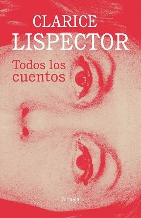 TODOS LOS CUENTOS | 9788417454678 | LISPECTOR, CLARICE | Llibres Parcir | Librería Parcir | Librería online de Manresa | Comprar libros en catalán y castellano online