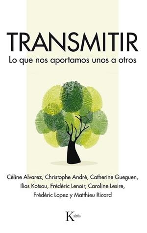 TRANSMITIR | 9788499886589 | ALVAREZ, CÉLINE/ANDRÉ, CHRISTOPHE/GUEGUEN, CATHERINE/KOTSOU, ILIOS/LENOIR, FRÉDÉRIC/LESIRE, CAROLINE | Llibres Parcir | Llibreria Parcir | Llibreria online de Manresa | Comprar llibres en català i castellà online