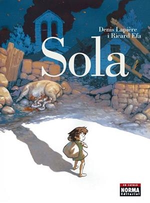 SOLA CAT. | 9788467934090 | DENIS LAPIÈRE Y RICHARD EFA | Llibres Parcir | Llibreria Parcir | Llibreria online de Manresa | Comprar llibres en català i castellà online