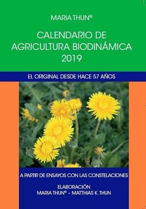 CALENDARIO DE AGRICULTURA BIODINAMICA 2019 | 9788492843848 | THUN, MARIA | Llibres Parcir | Llibreria Parcir | Llibreria online de Manresa | Comprar llibres en català i castellà online