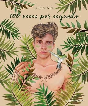 100 VECES POR SEGUNDO | 9788448024963 | JONAN | Llibres Parcir | Librería Parcir | Librería online de Manresa | Comprar libros en catalán y castellano online
