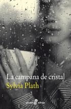 LA CAMPANA DE CRISTAL | 9788435019569 | PLATH, SYLVIA | Llibres Parcir | Librería Parcir | Librería online de Manresa | Comprar libros en catalán y castellano online