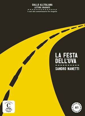 COLECCIÓN GIALLO ALL'ITALIANA. LA FESTA DELL'UVA. LIBRO + MP3 | 9788416057030 | NANETTI, SANDRO | Llibres Parcir | Llibreria Parcir | Llibreria online de Manresa | Comprar llibres en català i castellà online