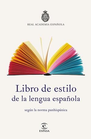 LIBRO DE ESTILO DE LA LENGUA ESPAÑOLA | 9788467053791 | REAL ACADEMIA ESPAÑOLA | Llibres Parcir | Llibreria Parcir | Llibreria online de Manresa | Comprar llibres en català i castellà online