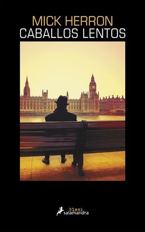 CABALLOS LENTOS | 9788416237289 | HERRON, MICK | Llibres Parcir | Llibreria Parcir | Llibreria online de Manresa | Comprar llibres en català i castellà online