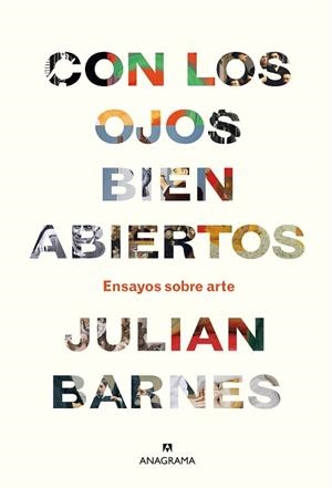 CON LOS OJOS BIEN ABIERTOS | 9788433964281 | BARNES, JULIAN | Llibres Parcir | Llibreria Parcir | Llibreria online de Manresa | Comprar llibres en català i castellà online