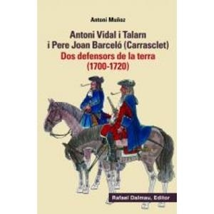 ANTONI VIDAL I TALARN I PERE JOAN BARCELO (CARRASCLET) | 9788423208449 | MUÑOZ, ANTONI | Llibres Parcir | Librería Parcir | Librería online de Manresa | Comprar libros en catalán y castellano online