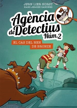 AGÈNCIA DE DETECTIUS NÚM. 2 - 7. EL CAS DEL NEN DE BRONZE | 9788424663117 | HORST, JORN LIER | Llibres Parcir | Llibreria Parcir | Llibreria online de Manresa | Comprar llibres en català i castellà online
