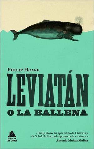 LEVIATÁN O LA BALLENA | 9788416222131 | HOARE, PHILIP | Llibres Parcir | Librería Parcir | Librería online de Manresa | Comprar libros en catalán y castellano online