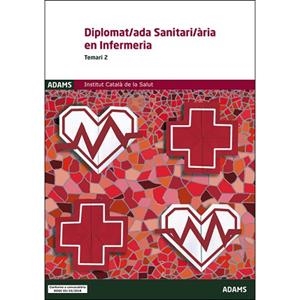 TEMARI 2 DIPLOMAT/ADA SANITARI/ÀRIA EN INFERMERIA INSTITUT CATALÀ DE LA SALUT | 9788491477488 | A.A.V.V. | Llibres Parcir | Librería Parcir | Librería online de Manresa | Comprar libros en catalán y castellano online
