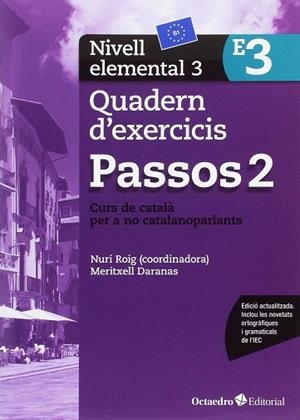 PASSOS 2. QUADERN D'EXERCICIS. NIVELL ELEMENTAL 3 | 9788499219653 | ROIG MARTÍNEZ, NURI | Llibres Parcir | Llibreria Parcir | Llibreria online de Manresa | Comprar llibres en català i castellà online