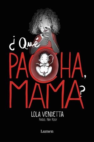 LOLA VENDETTA. ¿QUÉ PACHA, MAMA? | 9788426405432 | RIBA ROSSY, RAQUEL | Llibres Parcir | Librería Parcir | Librería online de Manresa | Comprar libros en catalán y castellano online