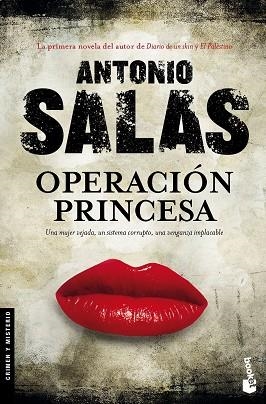 OPERACIÓN PRINCESA | 9788499984483 | SALAS, ANTONIO | Llibres Parcir | Librería Parcir | Librería online de Manresa | Comprar libros en catalán y castellano online