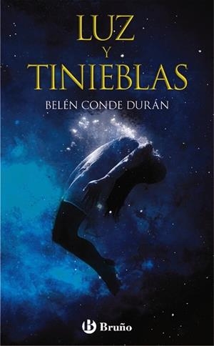 LUZ Y TINIEBLAS | 9788469623756 | CONDE DURÁN, BELÉN | Llibres Parcir | Llibreria Parcir | Llibreria online de Manresa | Comprar llibres en català i castellà online