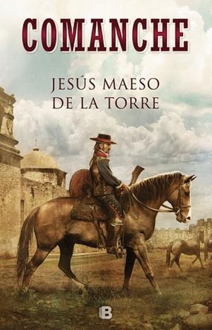 COMANCHE | 9788466664127 | MAESO DE LA TORRE, JESÚS | Llibres Parcir | Llibreria Parcir | Llibreria online de Manresa | Comprar llibres en català i castellà online