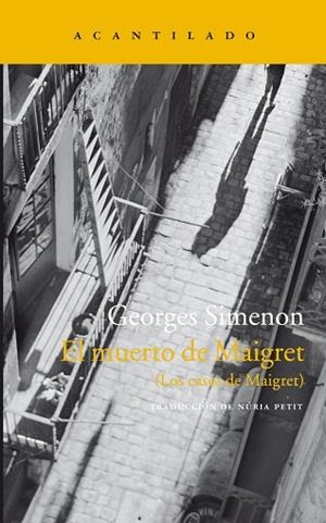 EL MUERTO DE MAIGRET | 9788416748167 | SIMENON, GEORGES | Llibres Parcir | Llibreria Parcir | Llibreria online de Manresa | Comprar llibres en català i castellà online