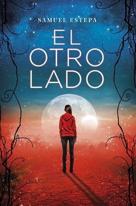 EL OTRO LADO | 9788417036997 | ESTEPA, SAMUEL | Llibres Parcir | Llibreria Parcir | Llibreria online de Manresa | Comprar llibres en català i castellà online