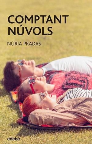 COMPTANT NÚVOLS | 9788468335254 | PRADAS ANDREU, NURIA | Llibres Parcir | Librería Parcir | Librería online de Manresa | Comprar libros en catalán y castellano online
