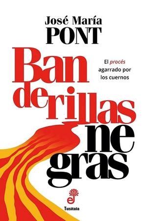 BANDERILLAS NEGRAS | 9788435012430 | PONT VILADOMIU, JOSÉ MARÍA | Llibres Parcir | Librería Parcir | Librería online de Manresa | Comprar libros en catalán y castellano online