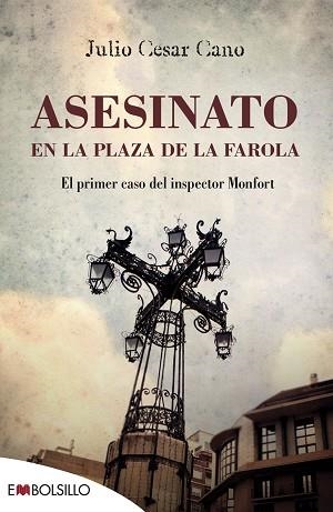 ASESINATO EN LA PLAZA DE LA FAROLA | 9788416087266 | CANO, JULIO CÉSAR | Llibres Parcir | Librería Parcir | Librería online de Manresa | Comprar libros en catalán y castellano online