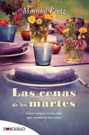 LAS CENAS DE LOS MARTES | 9788415140931 | PEETZ, MONIKA | Llibres Parcir | Librería Parcir | Librería online de Manresa | Comprar libros en catalán y castellano online