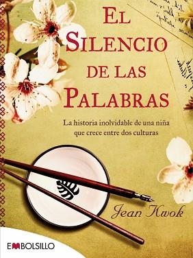 EL SILENCIO DE LAS PALABRAS | 9788415140726 | KWOK, JEAN | Llibres Parcir | Librería Parcir | Librería online de Manresa | Comprar libros en catalán y castellano online