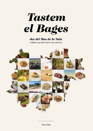 TASTEM EL BAGES DES DEL MAS DE LA SALA | 9788486538651 | SALA BLANCH, IGNASI | Llibres Parcir | Llibreria Parcir | Llibreria online de Manresa | Comprar llibres en català i castellà online