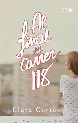 AL FINAL DEL CARRER 118 | 9788416429202 | CORTÉS MARTÍN, CLARA | Llibres Parcir | Librería Parcir | Librería online de Manresa | Comprar libros en catalán y castellano online